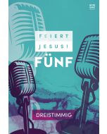 Feiert Jesus! 5 - dreistimmig