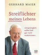 Streiflichter meines Lebens