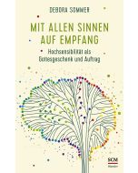 Mit allen Sinnen auf Empfang