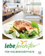 Lebe leichter für Vielbeschäftigte