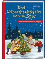Drei Weihnachtsdetektive auf heißer Spur. Ein Krimi-Adventskalender mit 24 Rätseln