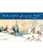 Weihnachtlich glänzet der Wald. Ein Windlicht-Adventskalender mit 24 Türchen