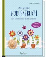 Das große Vorlesebuch für Menschen mit Demenz