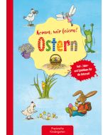 Komm, wir feiern! Ostern