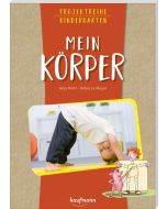 Projektreihe Kindergarten - Mein Körper