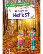 So riecht der Herbst