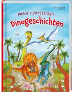Meine superstarken Dinogeschichten
