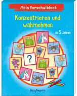 Mein Vorschulblock – Konzentrieren und wahrnehmen