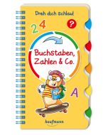 Dreh dich schlau - Buchstaben, Zahlen & Co.