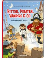 Ritter, Piraten, Vampire & Co.