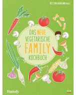 Das neue vegetarische FAMILY-Kochbuch