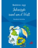 Jahreszyte rund um d Wält