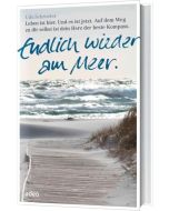 Endlich wieder am Meer