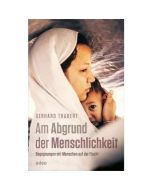 Am Abgrund der Menschlichkeit