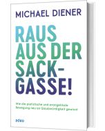 Raus aus der Sackgasse!