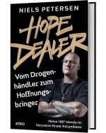 Hope Dealer - Vom Drogenhändler zum Hoffnungsbringer