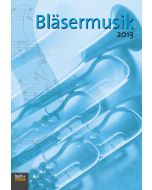 Bläsermusik 2013