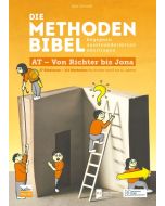 Die Methodenbibel AT - Von Richter bis Jona