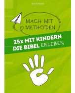 25x mit Kindern die Bibel erleben