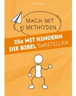 25x mit Kindern die Bibel darstellen
