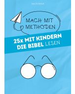 25x mit Kindern die Bibel lesen