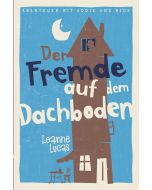 Der Fremde auf dem Dachboden