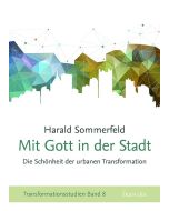 Mit Gott in der Stadt