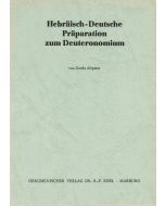 Hebräisch-Deutsche Präparation zum Deuteronomium