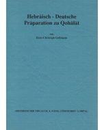 Hebräisch-Deutsche Präparation zu Quohälät