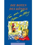 Tom und die Boten des Königs