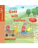 Gott will helfen