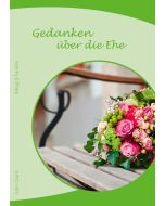 Gedanken über die Ehe