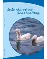 Gedanken über den Ehealltag