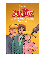 Der Schlunz und der geheimnisvolle Schatten
