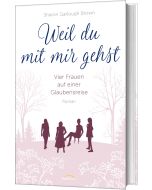 Weil du mit mir gehst (2)