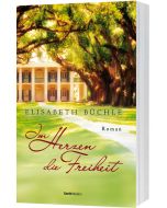 Im Herzen die Freiheit