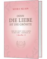 Denn die Liebe ist die grösste
