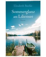 Sommerglanz am Liliensee
