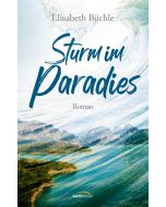 Sturm im Paradies