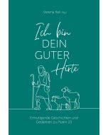 Ich bin dein guter Hirte