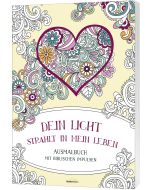 Dein Licht strahlt in mein Leben - Ausmalbuch