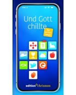Und Gott chillte –