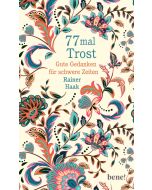 77 mal Trost