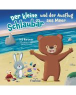 Der kleine Schlaubär und der Ausflug ans Meer
