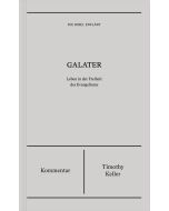 Galater | Kommentar (Die Bibel erklärt)