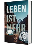 Leben ist mehr 2027 - Großdruck