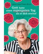 Gott hatte einen superguten Tag, als er dich erschuf