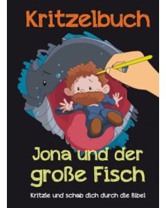 Jona und der grosse Fisch - Kritzelbuch