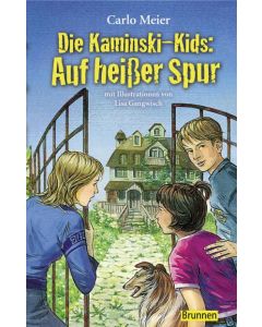 Die Kaminski-Kids: Auf heißer Spur (7)