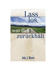 Lass los, was dich zurückhält (Occasion)
